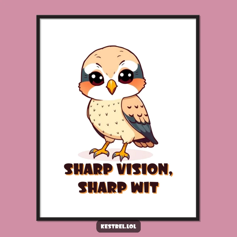 Funny Kestrel Poster - Sharp Gaze, Cheerful Art