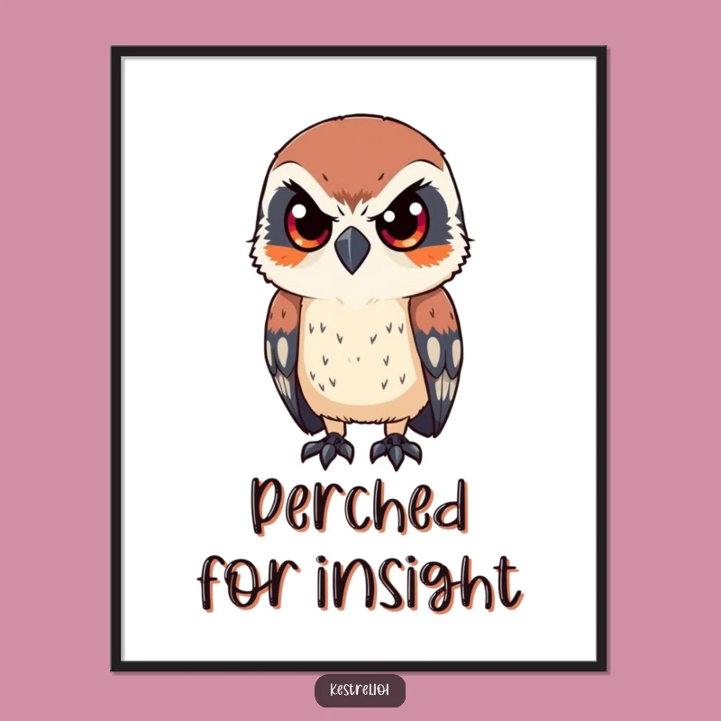 Funny Kestrel Poster: Wall Art for Bird Lovers with Sharp Focus and Humor