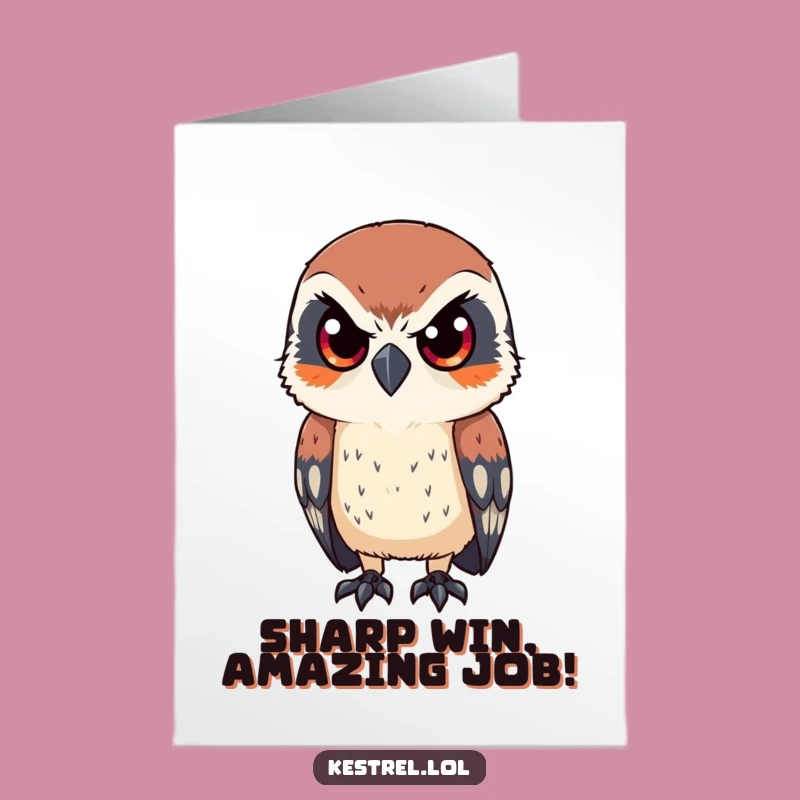 Free Printable Congrats Card: Focused Kestrel - Downloadable Funny Gift!