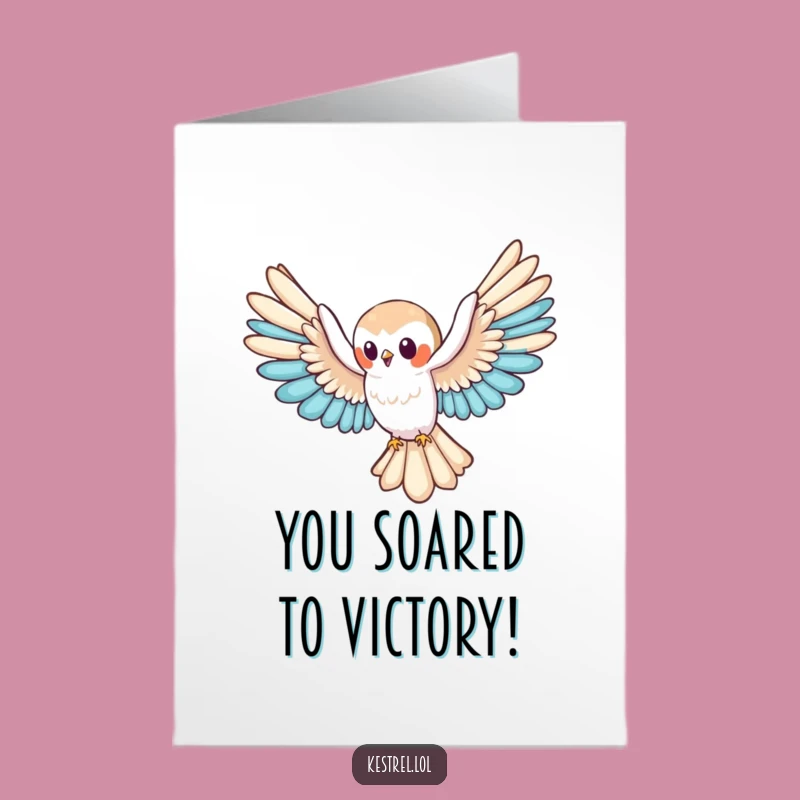 Free Printable Congrats Card: Kestrel's Success, Hilarious Downloadable Gift for Reaching New Heights