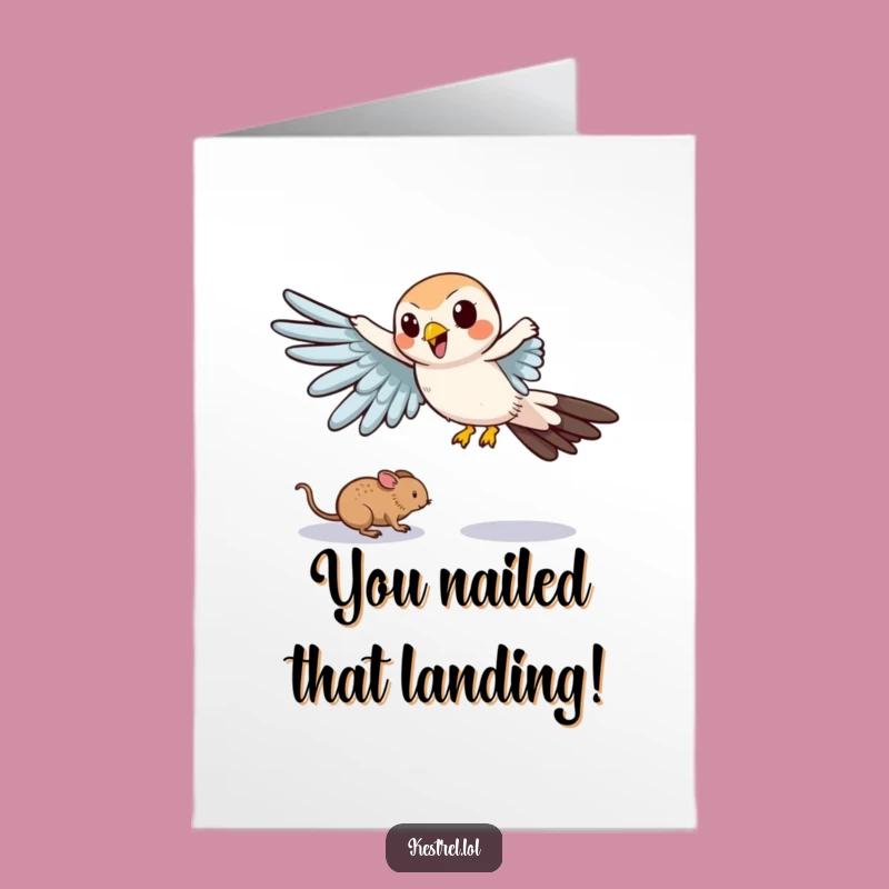 Free Printable Congrats Card: Kestrel Swoops Mouse Downloadable Humorous Gift