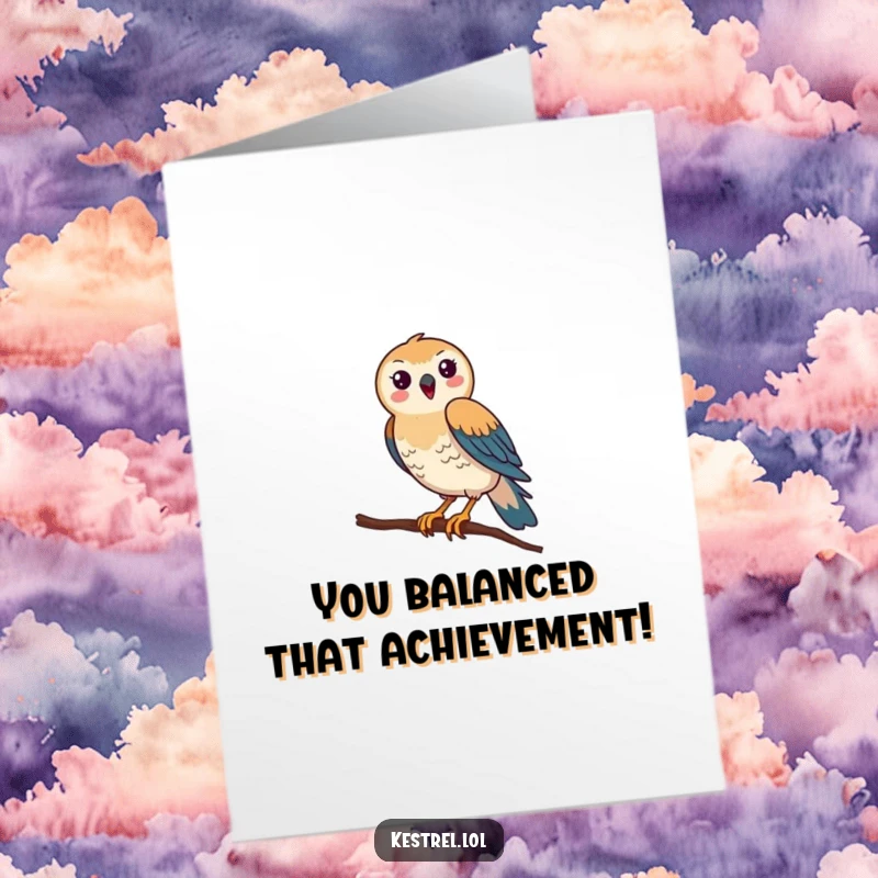 Funny Free Printable Congratulations Card: A happy kestrel comically shows off its balancing skills on a thin branch.